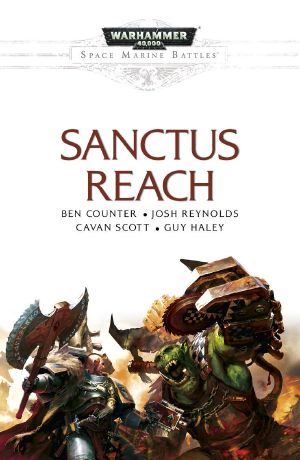 [Space Marine Battles] 01] • Sanctus Reach